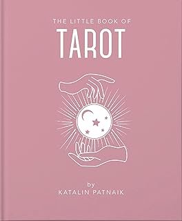 The Little Book of Tarot: An Introduction to Everything You Need to Enhance Your Life Using the Tarot: 4